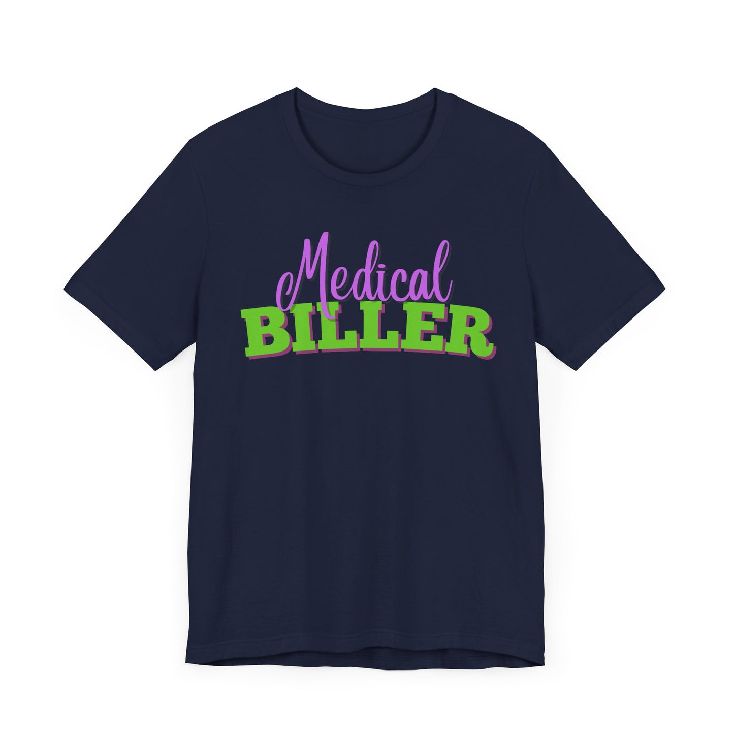 Medical Biller T-Shirt - Pepper Rose Prints