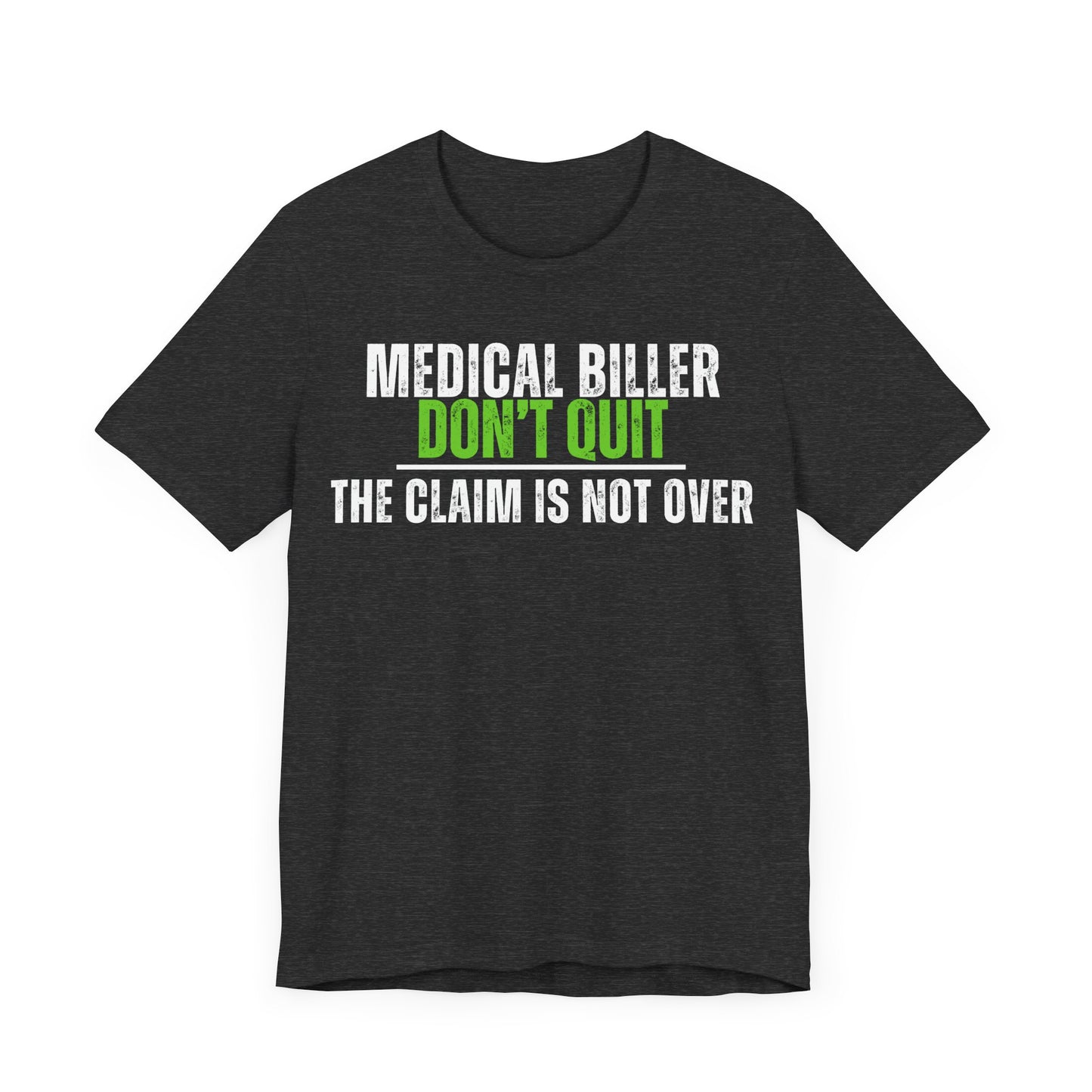Fun Medical Biller T-Shirt - Pepper Rose Prints