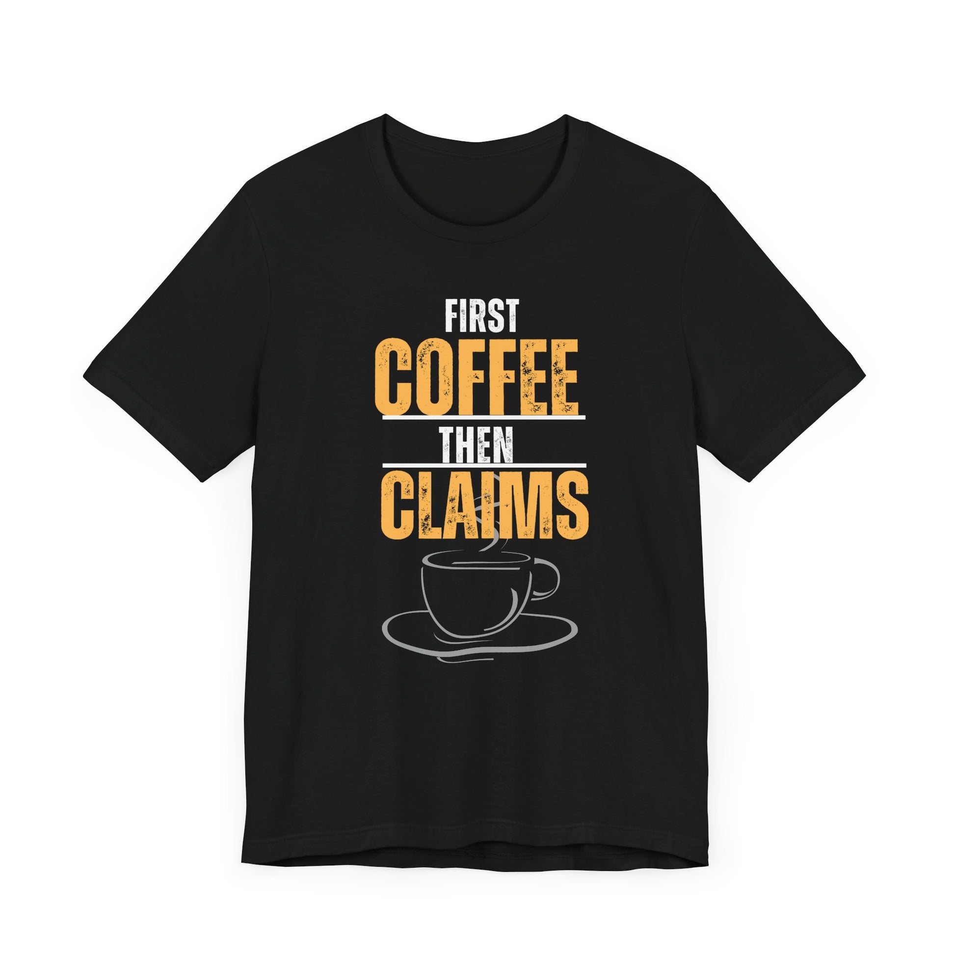Coffee and Medical Claims T-Shirt - Pepper Rose Prints