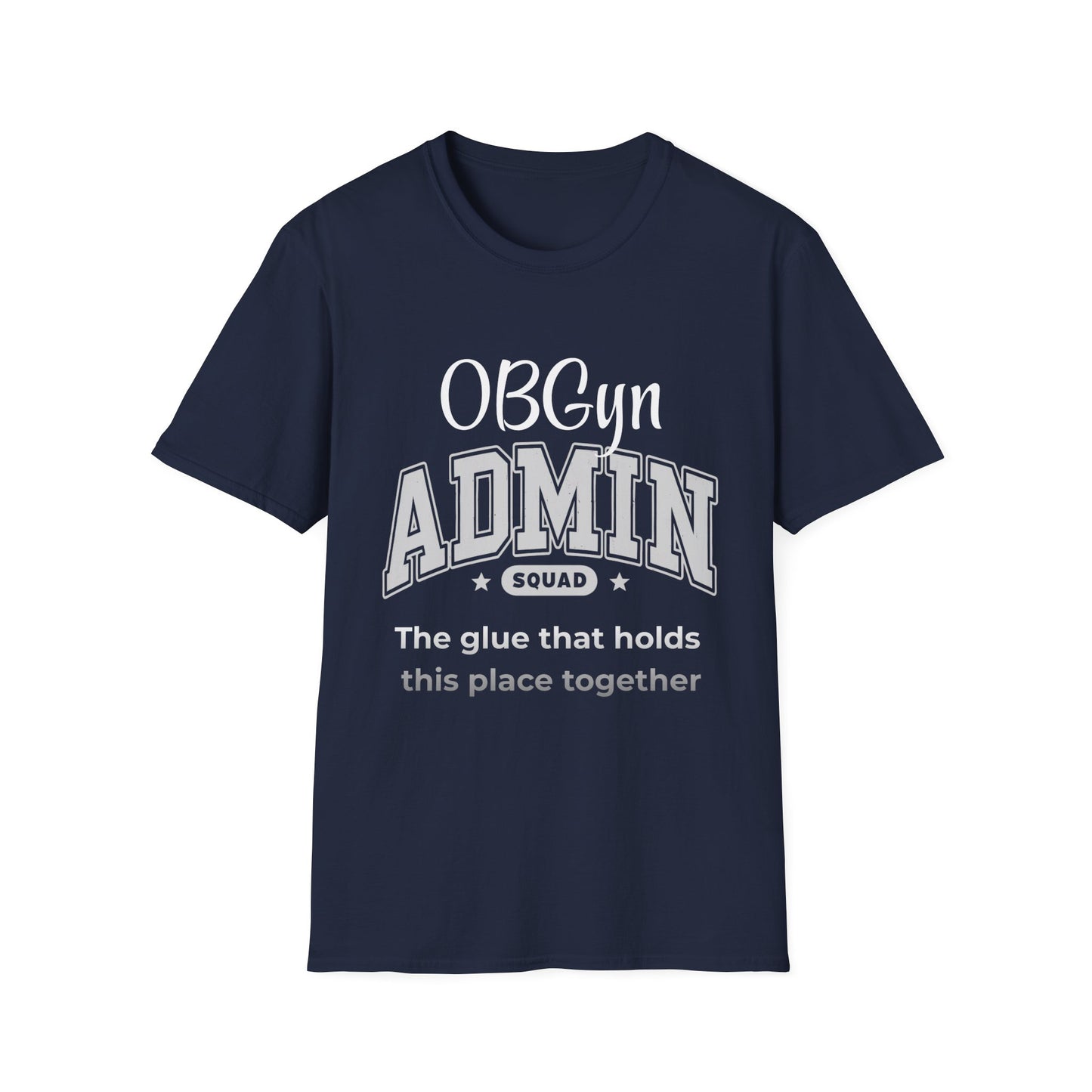 OBGYN Maternity Admin Squad office Healthcare T-shirt - Pepper Rose Prints