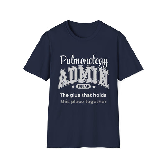 Pulmonology Admin Squad Office Healthcare T-shirt - Pepper Rose Prints