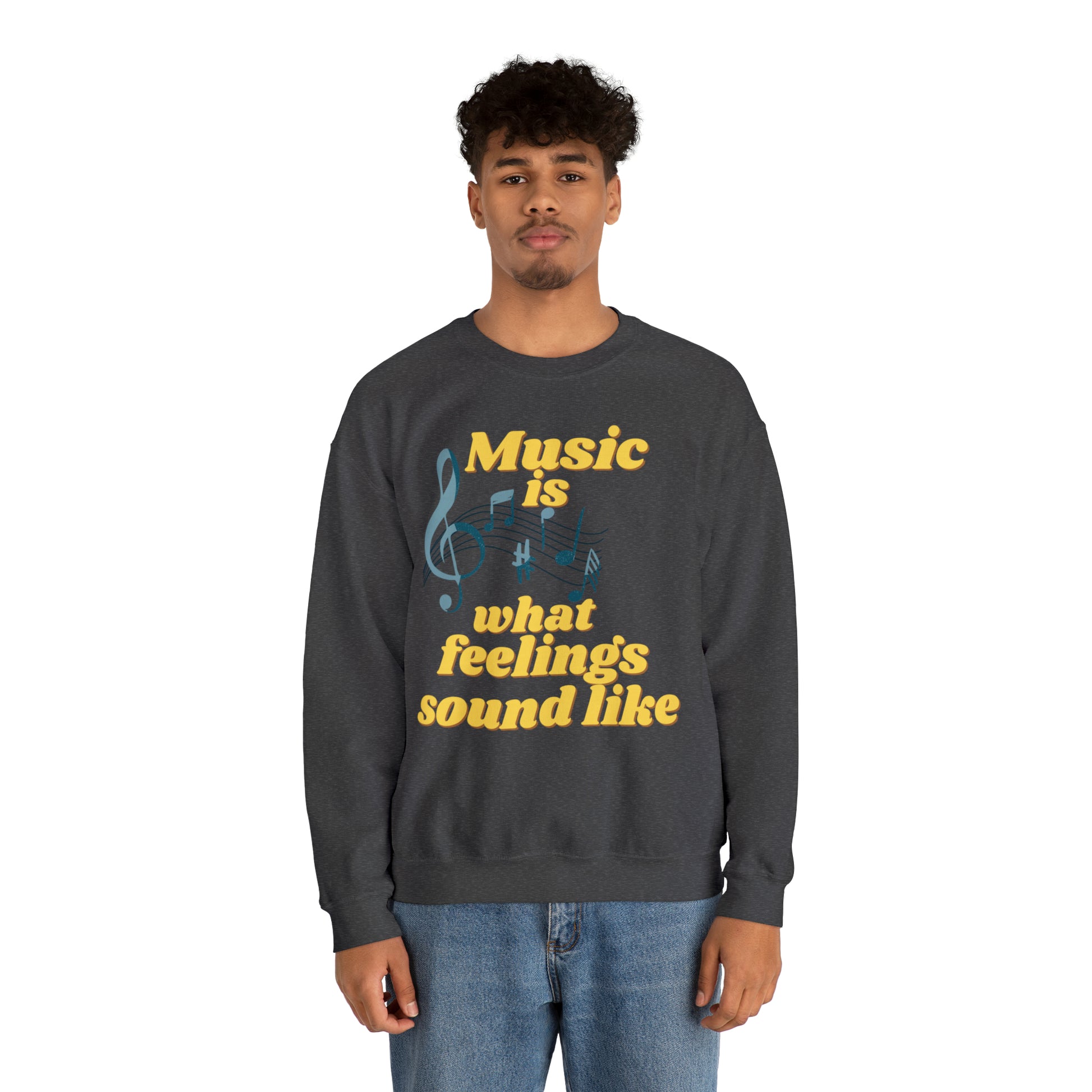 Unisex Crewneck Sweatshirt Music is what feelings sound like - Pepper Rose Prints