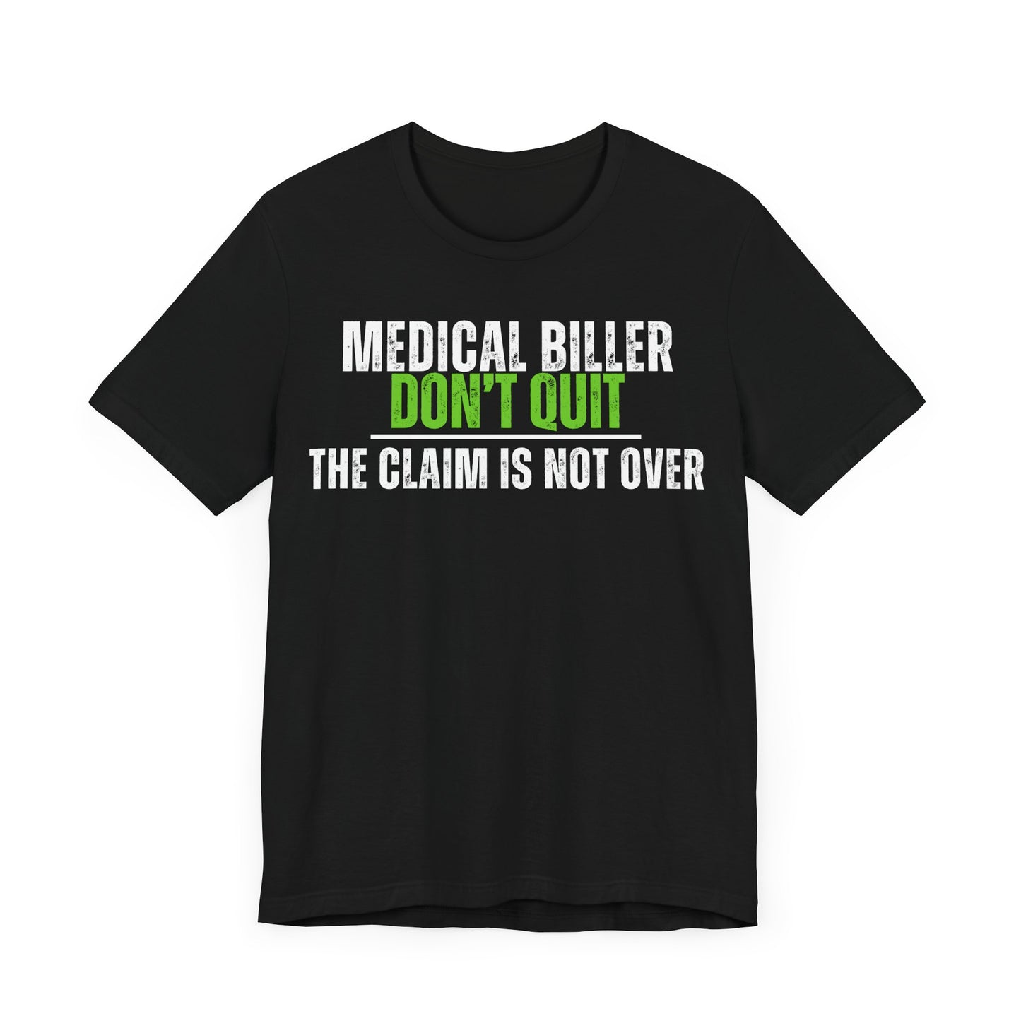 Fun Medical Biller T-Shirt - Pepper Rose Prints
