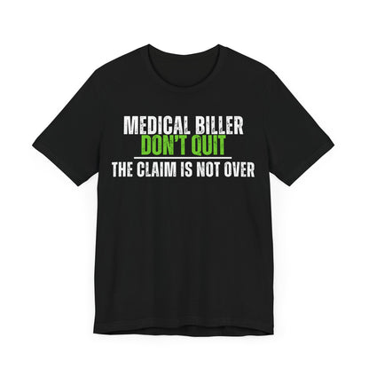 Fun Medical Biller T-Shirt - Pepper Rose Prints