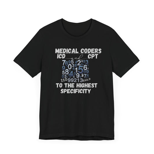 Funny Medical Coder T-Shirt - Pepper Rose Prints