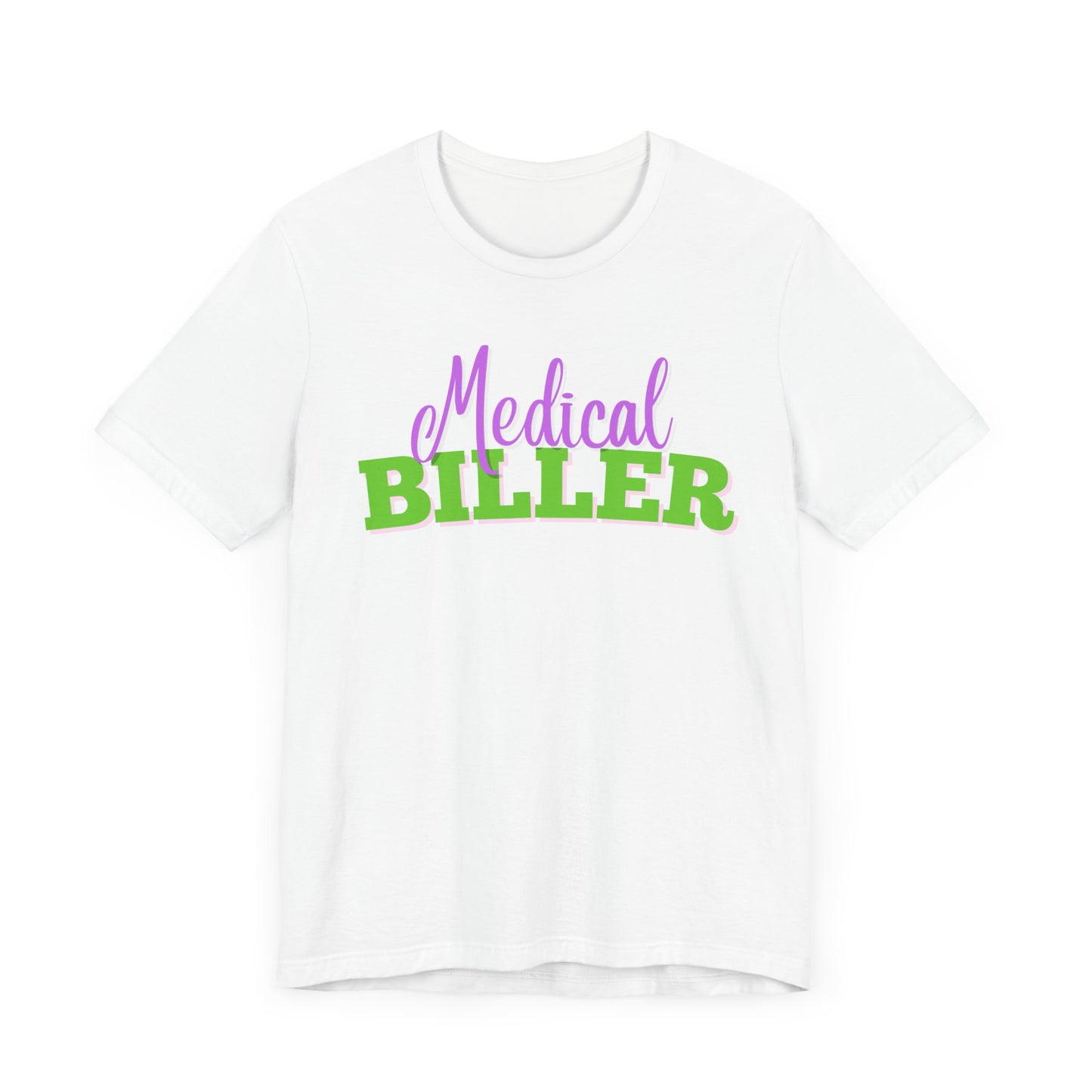 Medical Biller T-Shirt - Pepper Rose Prints