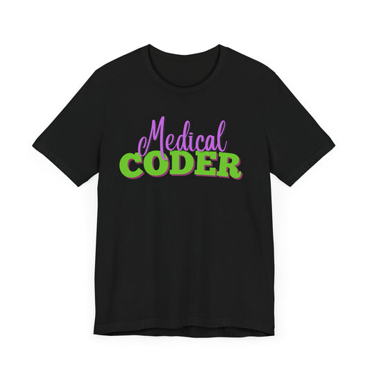 Medical Coder T-Shirt - Pepper Rose Prints