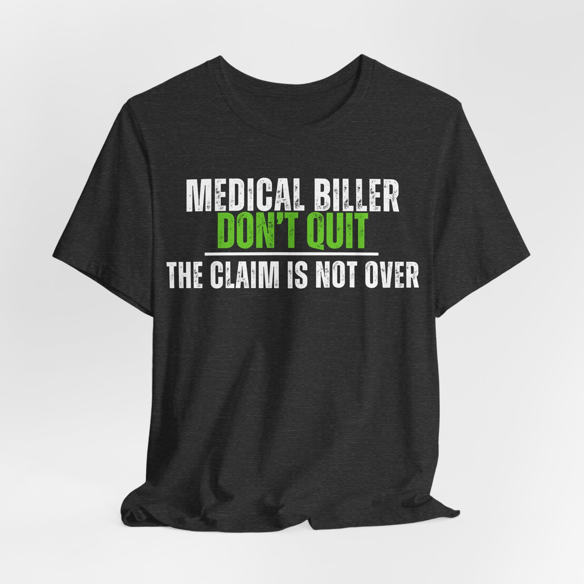Fun Medical Biller T-Shirt - Pepper Rose Prints