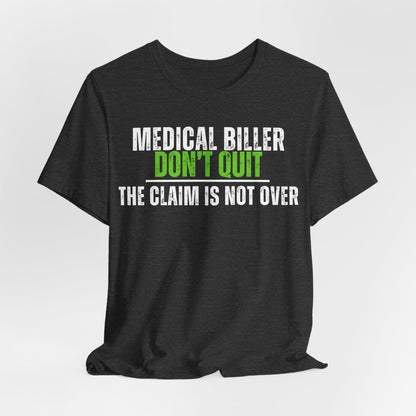 Fun Medical Biller T-Shirt - Pepper Rose Prints