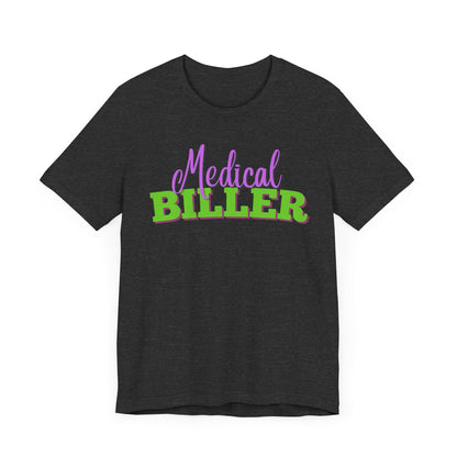 Medical Biller T-Shirt - Pepper Rose Prints