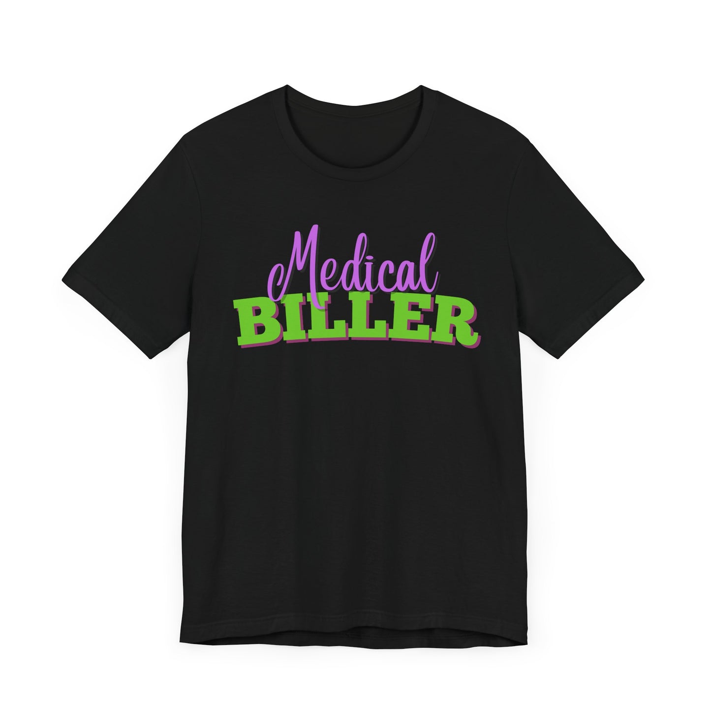 Medical Biller T-Shirt - Pepper Rose Prints