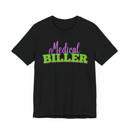 Medical Biller T-Shirt - Pepper Rose Prints