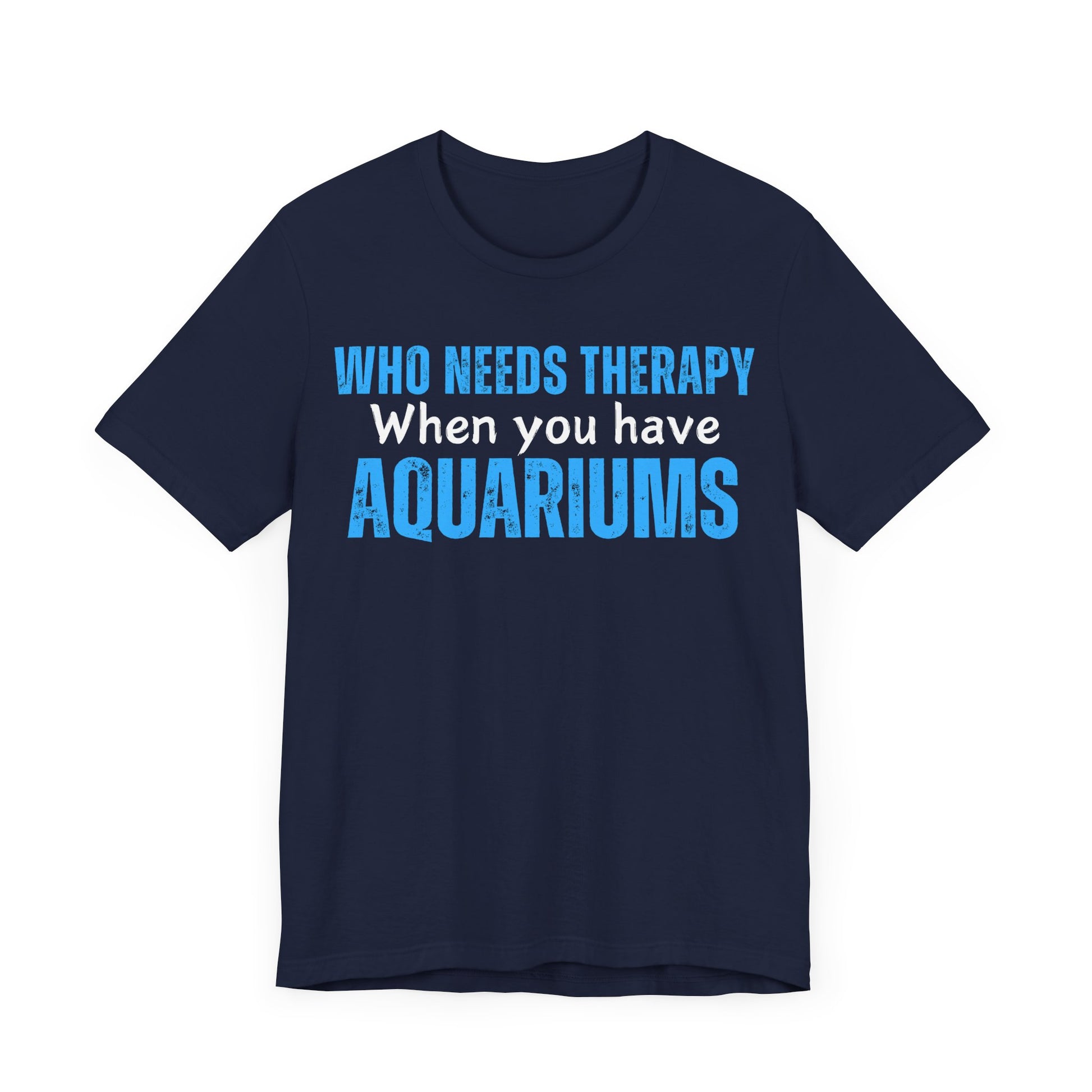 Therapy and Aquariums T-Shirt - Pepper Rose Prints