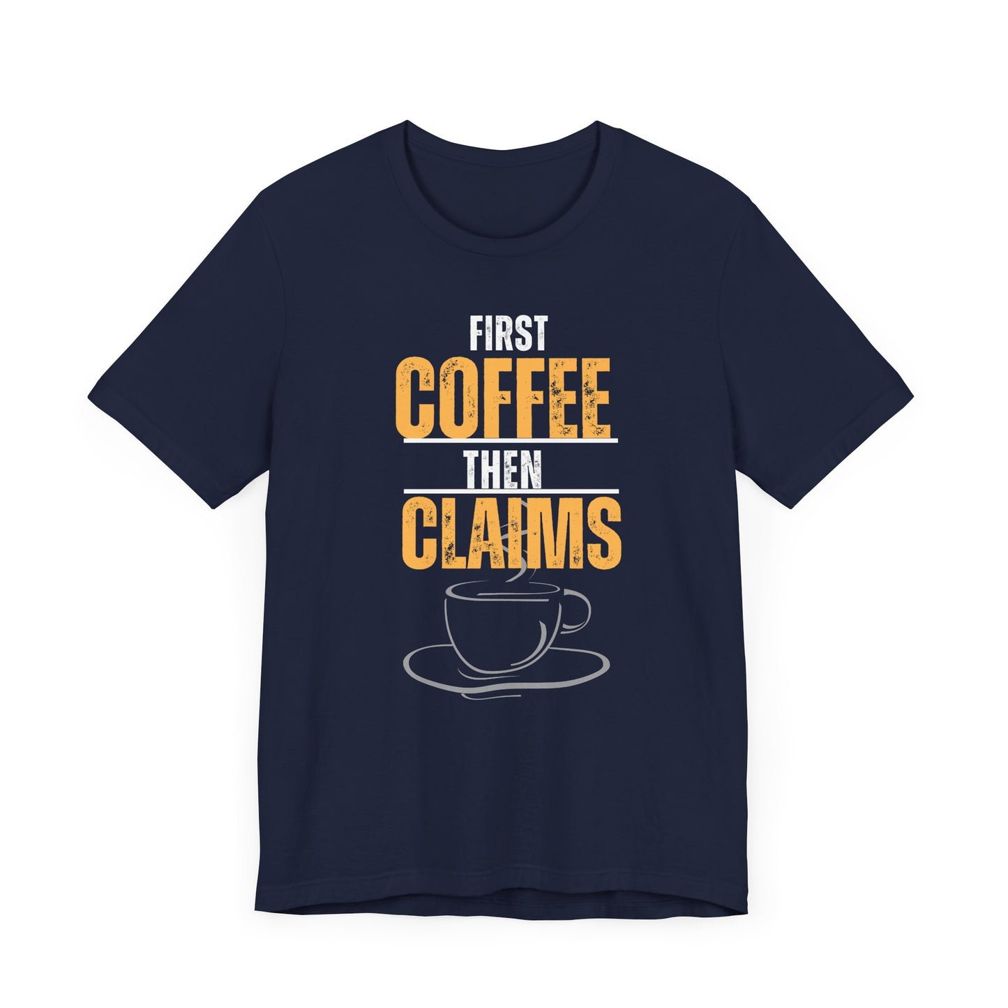 Coffee and Medical Claims T-Shirt - Pepper Rose Prints