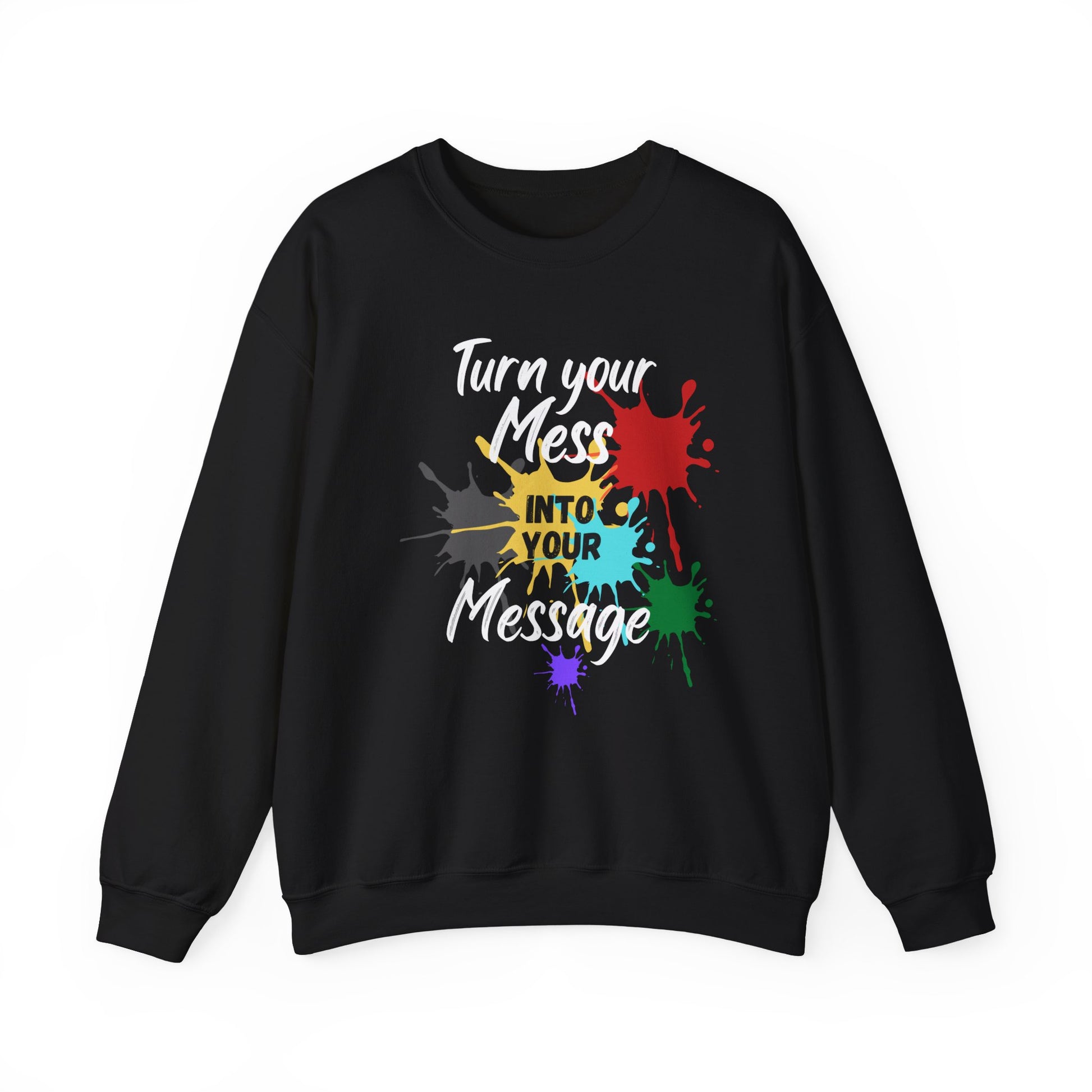 Mess to Message Sweatshirt - Pepper Rose Prints