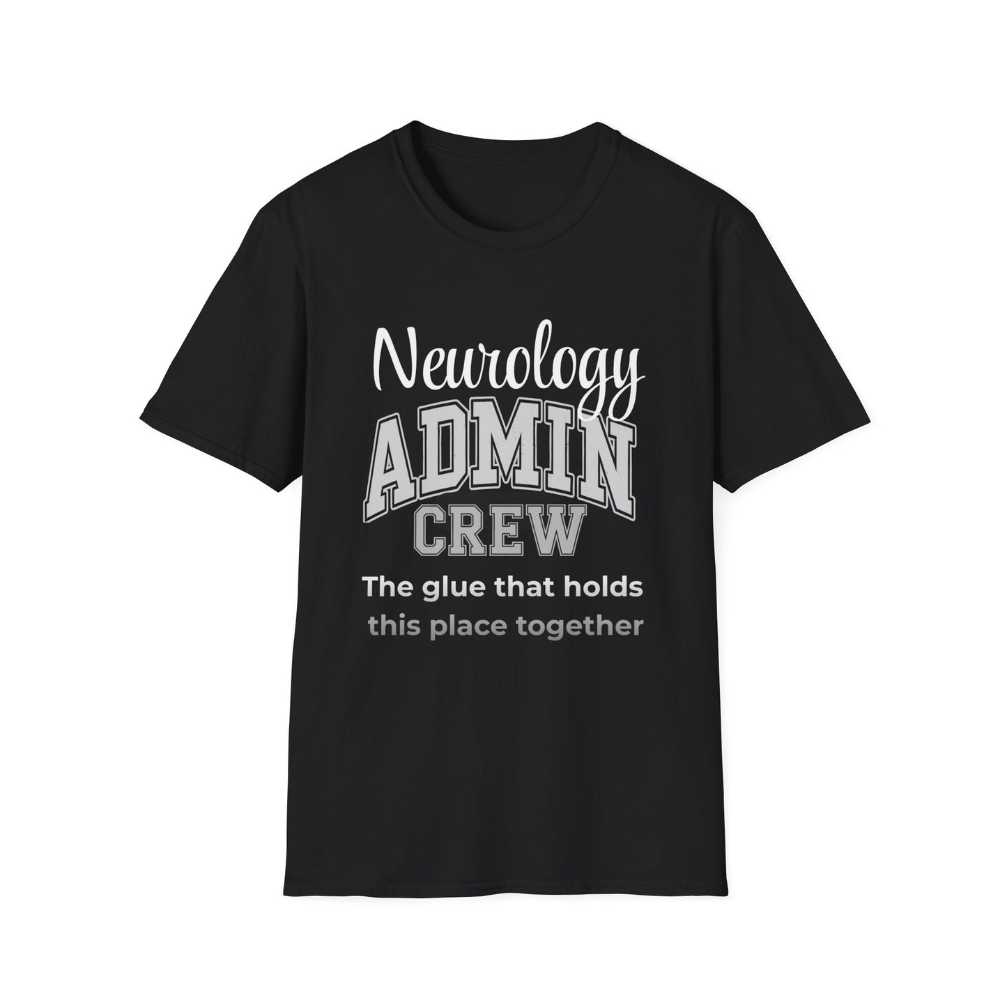Neurology Admin Office Crew Healthcare Unisex T-shirt - Pepper Rose Prints
