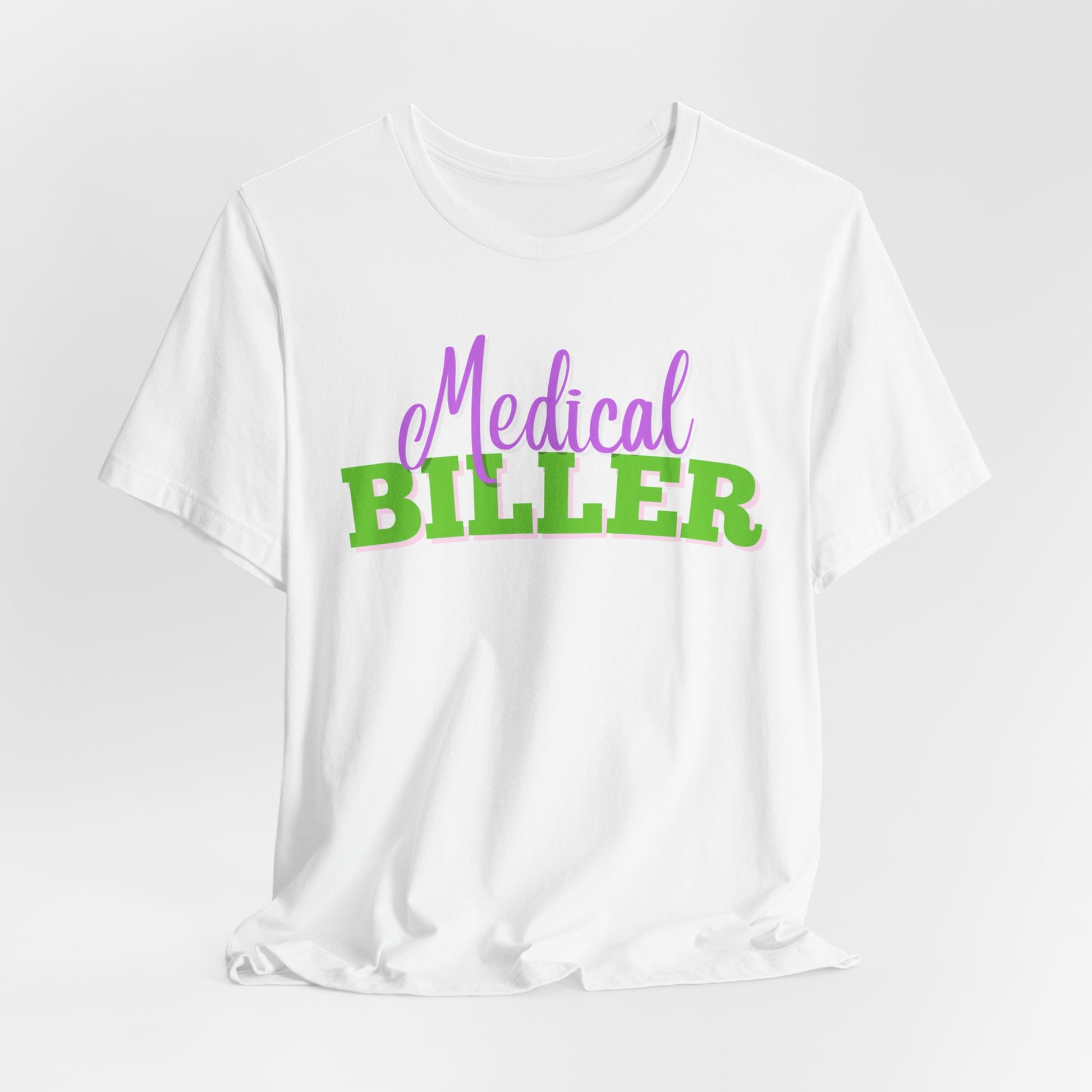 Medical Biller T-Shirt - Pepper Rose Prints