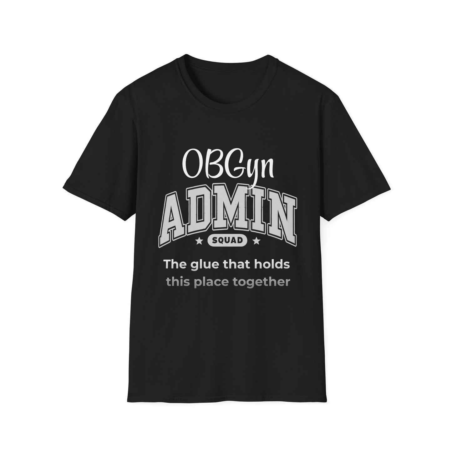 OBGYN Maternity Admin Squad office Healthcare T-shirt - Pepper Rose Prints